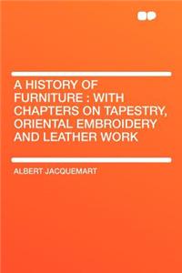 A History of Furniture