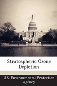 Stratospheric Ozone Depletion