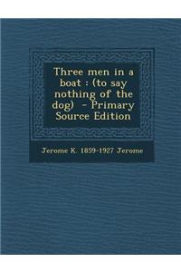 Three Men in a Boat