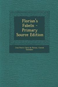 Florian's Fabeln - Primary Source Edition