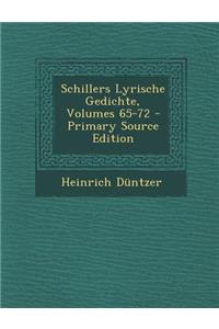 Schillers Lyrische Gedichte, Volumes 65-72