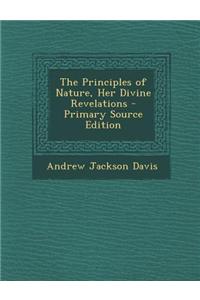 The Principles of Nature, Her Divine Revelations