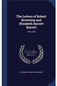 Letters of Robert Browning and Elizabeth Barrett Barrett