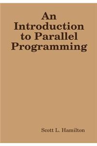 Introduction to Parallel Programming