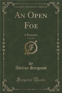 An Open Foe, Vol. 2 of 3