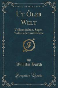 UT Ôler Welt