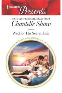 Wed for His Secret Heir