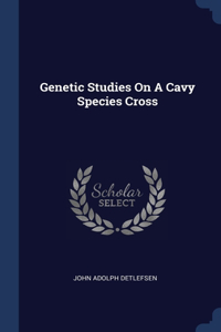 Genetic Studies On A Cavy Species Cross