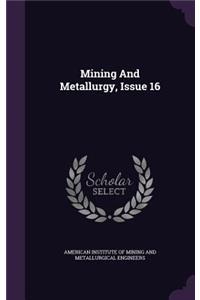 Mining and Metallurgy, Issue 16