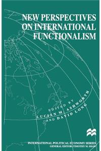 New Perspectives on International Functionalism