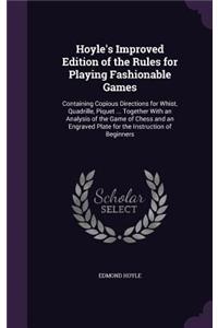 Hoyle's Improved Edition of the Rules for Playing Fashionable Games