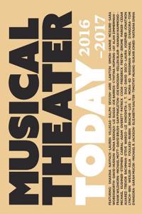 Musical Theater Today Issue 1 2016-2017