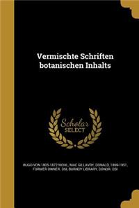 Vermischte Schriften Botanischen Inhalts