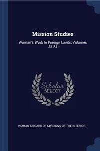 Mission Studies