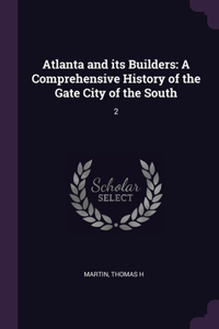 Atlanta and its Builders