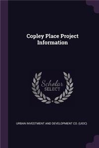Copley Place Project Information