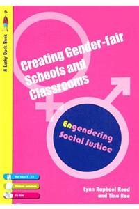 Creating Gender-Fair Schools and Classrooms