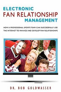 Electronic Fan Relationship Management