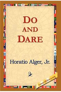 Do and Dare