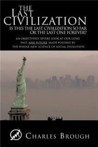 The Last Civilization
