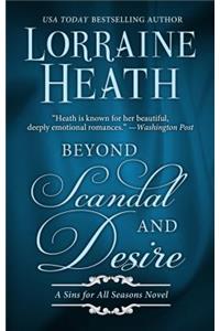 Beyond Scandal and Desire