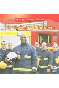 Firefighters/Bomberos