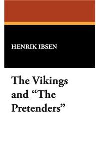 The Vikings and the Pretenders