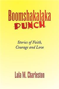 Boomshakalaka Punch