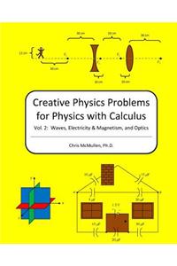 Creative Physics Problems For Physics With Calculus