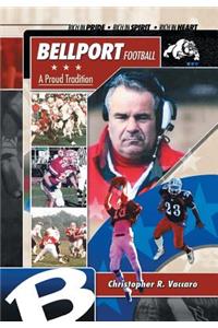 Bellport Football a Proud Tradition