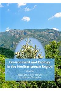 Environment and Ecology in the Mediterranean Region