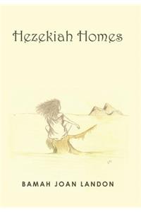 Hezekiah Homes