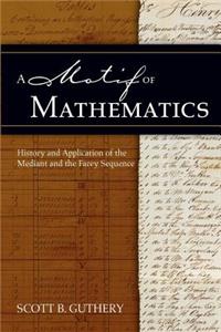 Motif of Mathematics