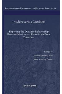 Insiders versus Outsiders