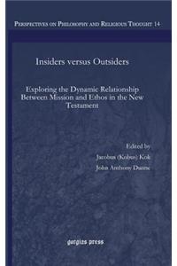 Insiders Versus Outsiders