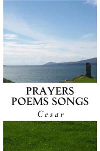 Prayers Peoms Songs