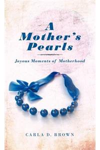 A Mother's Pearls