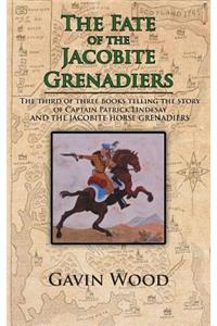 Fate of the Jacobite Grenadiers