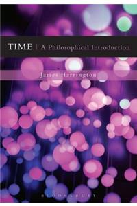 Time: A Philosophical Introduction