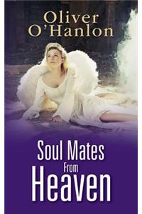 Soul mates from Heaven