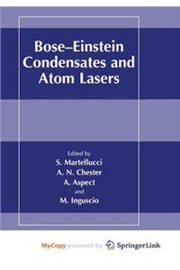 Bose-Einstein Condensates and Atom Lasers