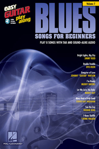 Blues Songs for Beginners Easy Guitar Play-Along Volume 7 Book/Online Audio