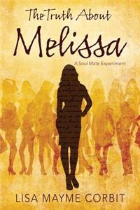 Truth About Melissa