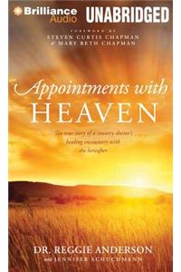 Appointments with Heaven