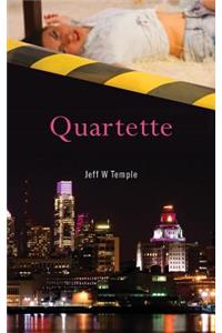Quartette