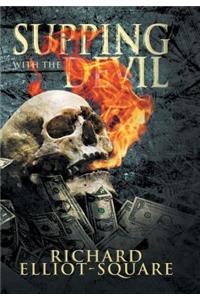 Supping with the Devil