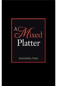 A Mixed Platter