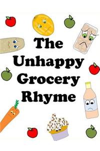 Unhappy Grocery Rhyme