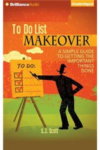 To Do List Makeover