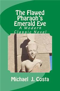 Flawed Pharaoh's Emerald Eye